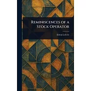 Reminiscences of a Stock Operator