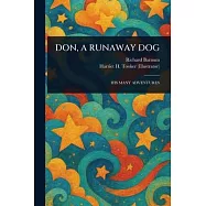 Don, a Runaway Dog