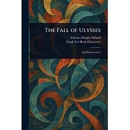 The Fall of Ulysses