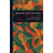 Making Tin Can Toys