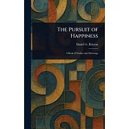 The Pursuit of Happiness