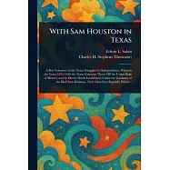 With Sam Houston in Texas