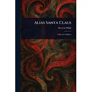 Alias Santa Claus