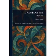 The People of the Ruins