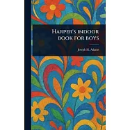 Harper’s Indoor Book for Boys