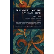 Buffalo Bill and the Overland Trail