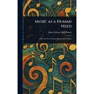 Music as a Human Need
