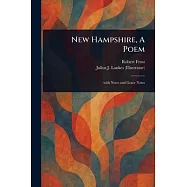 New Hampshire, A Poem
