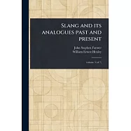 Slang and Its Analogues Past and Present