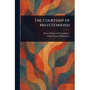 The Courtship of Miles Standish
