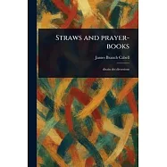 Straws and Prayer-books