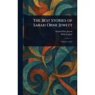 The Best Stories of Sarah Orne Jewett