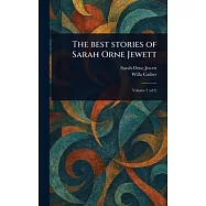 The Best Stories of Sarah Orne Jewett