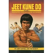 Jeet Kune Do 2: Counterattack! Grappling Counters and Reversals