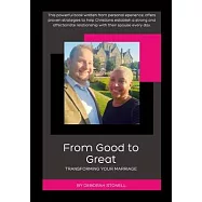 From Good to Great - Transforming your Marriage