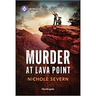 Murder at Lava Point