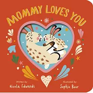 Mommy Loves You