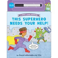 This Superhero Needs Your Help!