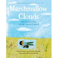 Marshmallow Clouds: Two Poets at Play Among Figures of Speech