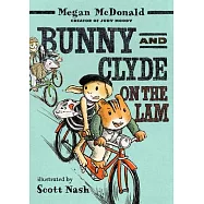 Bunny and Clyde on the Lam