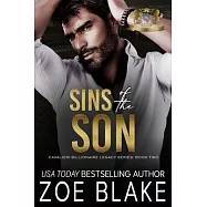 Sins of the Son: A Dark Enemies to Lovers Romance
