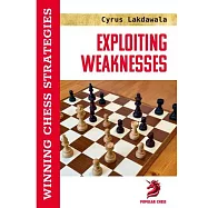 Exploiting Weaknesses: Winning Chess Strategies