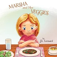 Marsha and Her Veggies