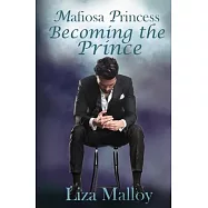 Mafiosa Princess Becoming the Prince