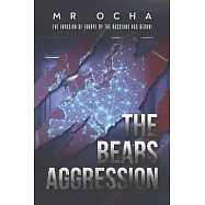 The Bears Agression