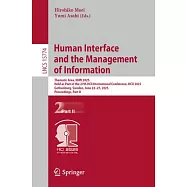Human Interface and the Management of Information: Thematic Area, Himi 2025, Held as Part of the 27th Hci International