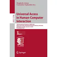 Universal Access in Human-Computer Interaction: 19th International Conference, Uahci 2025, Held as Part of the 27th Hci