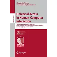 Universal Access in Human-Computer Interaction: 19th International Conference, Uahci 2025, Held as Part of the 27th Hci