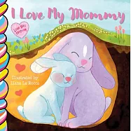 I Love My Mommy 7x7