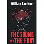 The Sound and the Fury