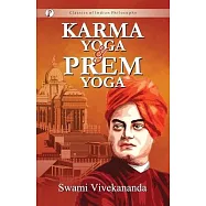 Karma-Yoga and Prem-Yoga