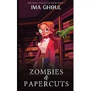 Zombies and Papercuts