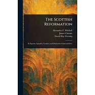 The Scottish Reformation