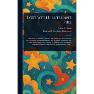 Lost With Lieutenant Pike