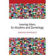 Leaving Islam, Ex-Muslims and Zemiology