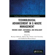 Technological Advancement in E-Waste Management: Towards Smart, Sustainable, and Intelligent Systems