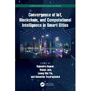 Convergence of Iot, Blockchain, and Computational Intelligence in Smart Cities
