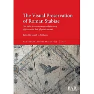 The Visual Preservation of Roman Stabiae: The Villa Arianna survey and the study of frescoes in their physical context