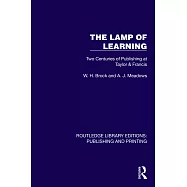 The Lamp of Learning: Two Centuries of Publishing at Taylor & Francis