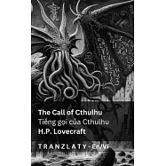 The Call of Cthulhu / Tiếng gọi của Cthulhu: Tranzlaty English Tiếng Việt