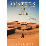 Waters of Life: an Inland Sea novel