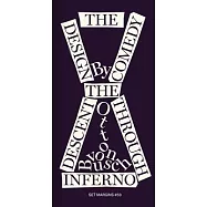 The Design Comedy: The Descent Through Inferno