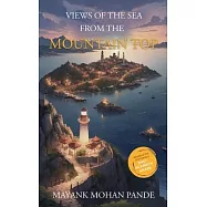 Views of the sea from the mountaintop