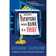 Everyone in This Bank Is a Thief