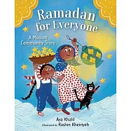 Ramadan for Everyone: A Muslim Community Story