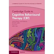 Cambridge Guide to Cognitive Behavioural Therapy (Cbt)